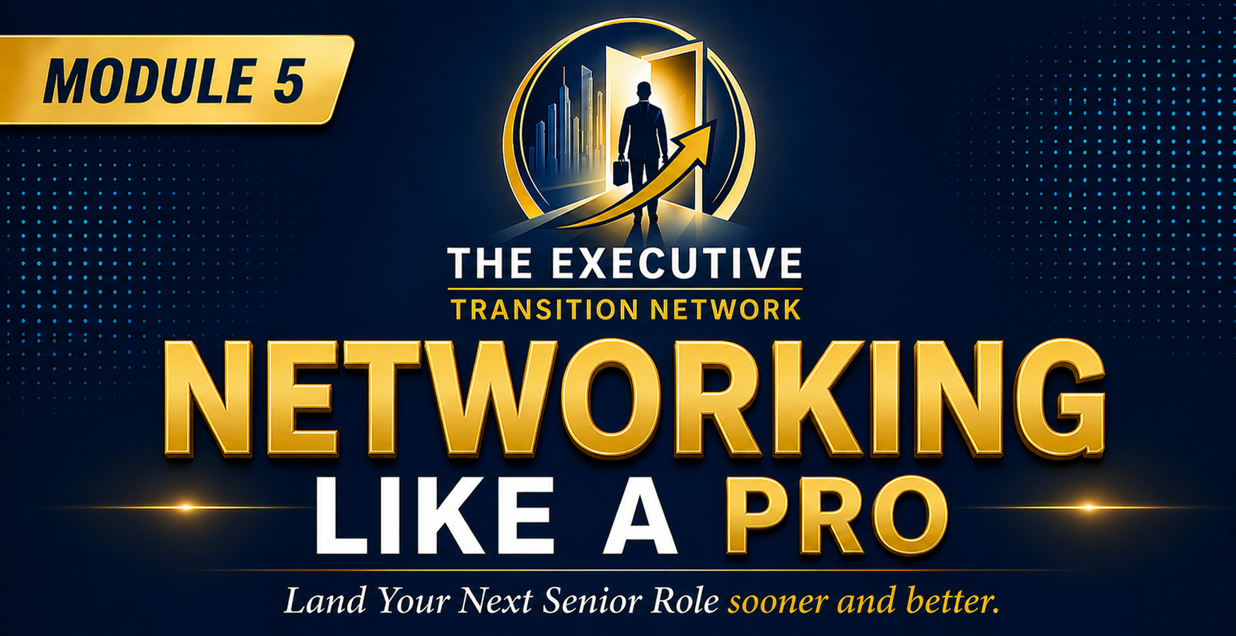 Module 5 — Networking Like a Pro